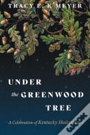 Under The Greenwood Tree