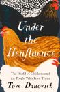 Under The Henfluence - Preview
