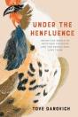 Under The Henfluence - Preview