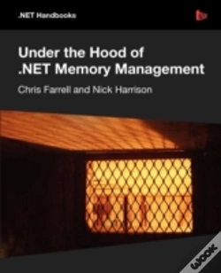 Capa do artigo Under The Hood Of .Net Memory Management