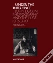 Capa do artigo Under The Influence John Deakin