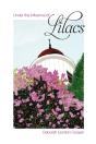 Under The Influence Of Lilacs - Preview