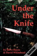 Under The Knife