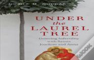 Under The Laurel Tree