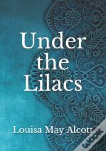 Under The Lilacs