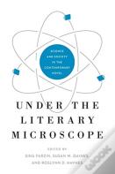 Under The Literary Microscope