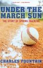 Under The March Sun - Preview
