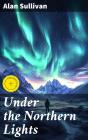 Under The Northern Lights - Preview