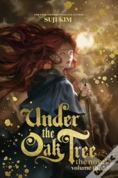 Under The Oak Tree, Vol. 3 (Novel)