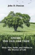 Under The Old Oak Tree