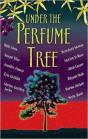 Under The Perfume Tree - Preview