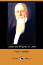 Under The Prophet In Utah (Dodo Press) - Preview