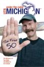 Under The Radar Michigan: The First 50 - Preview