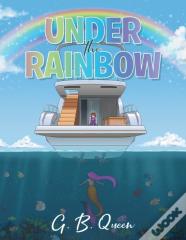Under The Rainbow