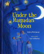 Under The Ramadan Moon - Preview