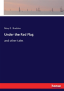 Under The Red Flag
