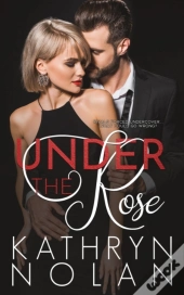 Under The Rose