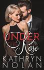 Under The Rose - Preview