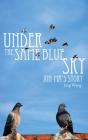 Under The Same Blue Sky - Preview