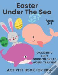 Under The Sea Easter Activity Book For Kids Ages 2-5