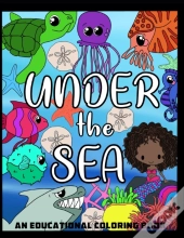 Under The Sea- Educational Coloring Book