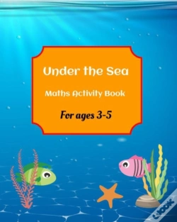 Capa do artigo Under The Sea Maths Activity Book For Ages 3-5