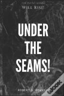 Under The Seams