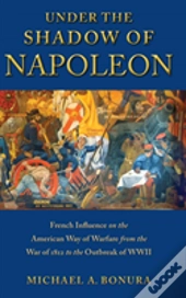Under The Shadow Of Napoleon