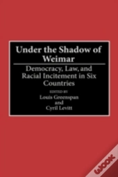 Under The Shadow Of Weimar