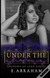 Under The Shadows