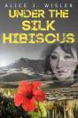 Under The Silk Hibiscus - Preview