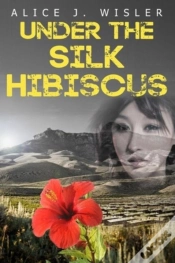 Capa do artigo Under The Silk Hibiscus