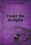 Under The Skylights