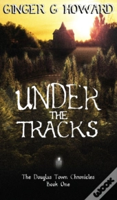 Under The Tracks