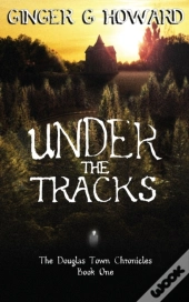 Under The Tracks