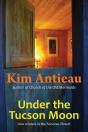 Under The Tucson Moon - Preview