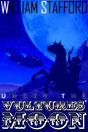 Under The Vultures' Moon - Preview