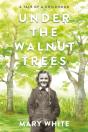 Under The Walnut Trees - Preview