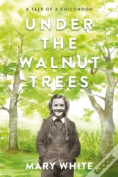 Under The Walnut Trees