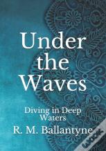 Under The Waves
