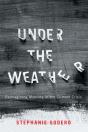 Under The Weather - Preview