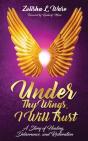 Under Thy Wings, I Will Trust - Preview