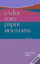 Under Torn Paper Mountains