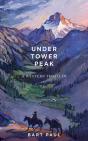 Under Tower Peak - Preview