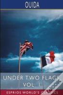 Under Two Flags, Vol. 1 (Esprios Classics)