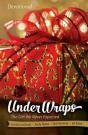 Under Wraps Devotional - Preview