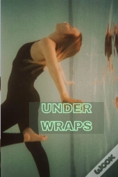 Under Wraps