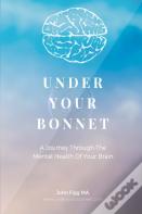 Under Your Bonnet