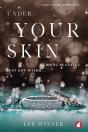Under Your Skin - Preview