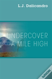 Capa do artigo Undercover A Mile High